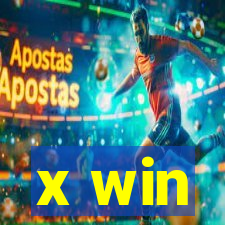 x win